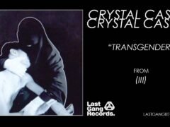 Crystal Castles – Transgender