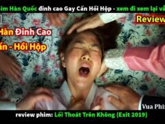 phim Đỉnh Cao gay Cấn hồi Hộp – review phim Lối Thoát Trên Không Exit 2019